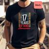 17 Years of Being Awesome Printed TShirt 17th Birthday Gift Simple Funny Tshirt Woman Man Cotton Regular Street Fashion Tee