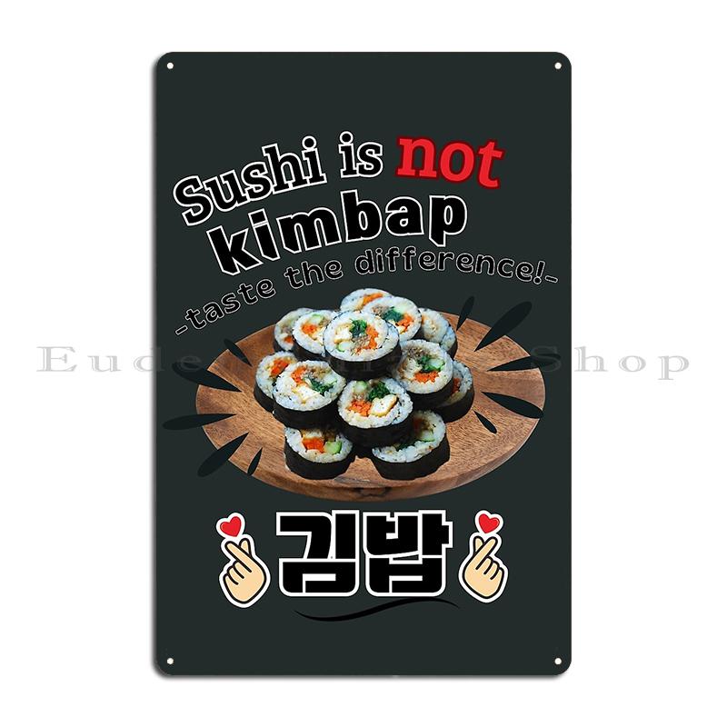 Samgak Kimbap Kawaii Koreanisches Design Sushi ist kein Kimbap schmecke den Unterschied Metall Küche Anpassen Club Zuhause Blechschild Poster