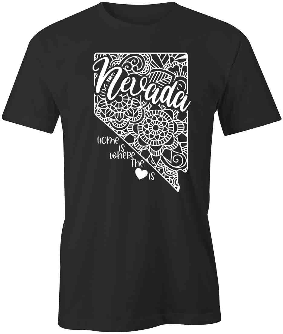 Home Is Nevada TShirt Tee Printed Graphic T-Shirt Gift CLOTHING STATE S1BSA822 S