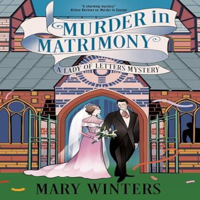 Murder in Matrimony by Mary Winters Hardback Book 9781448315499