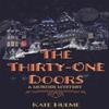 The ThirtyOne Doors by Kate Hulme Hardback Book 9781529344011