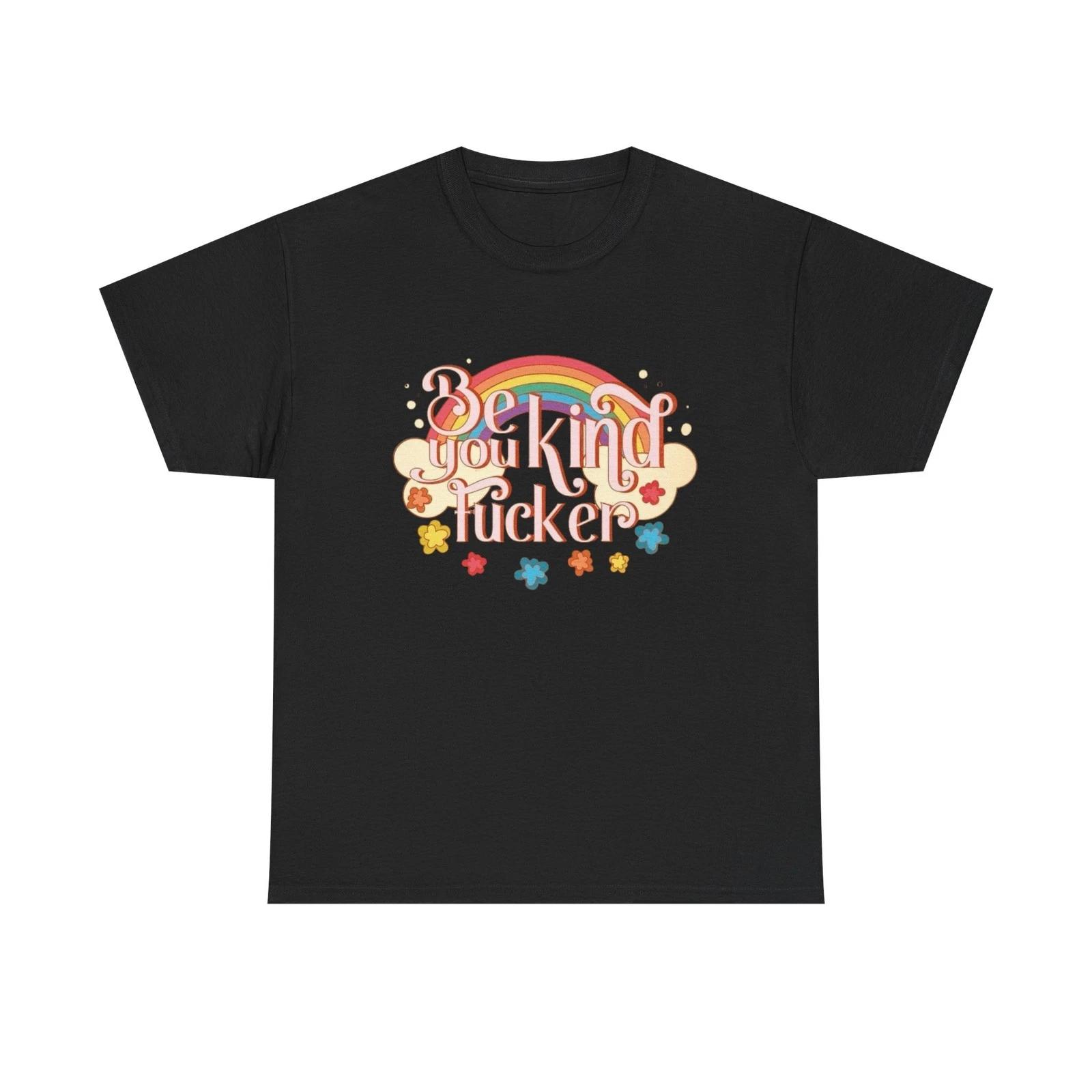 Be Kind Funny Graphic T Shirt Unisex Heavy Cotton Tee Gift S