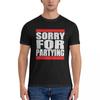 Neues Baumwoll-T-Shirt Herren Sorry For Partying Essential T-Shirt Herren Kurzarm-T-Shirts Katzen-T-Shirts Sweatshirts Herren