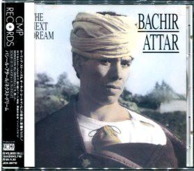 

CD BACHIR ATTAR - The Next Dream JICK89710 CMP Records 1993 Japan ObiCountry/Folk Used