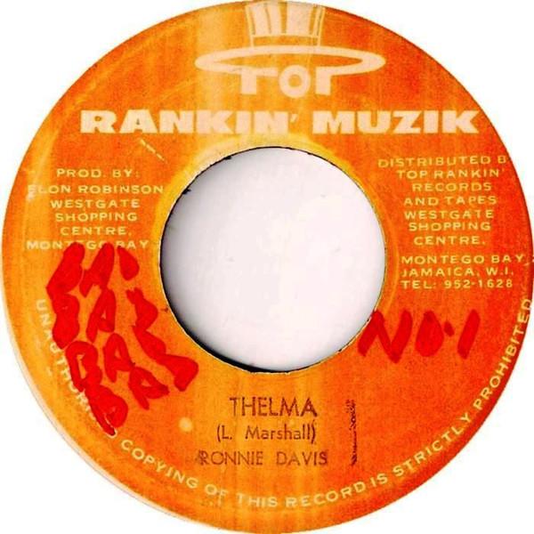 

7inch Record RONNIE DAVIS Thelma DSR8920 Top Rankin Muz Jamaica Reggae Ska Dub Used