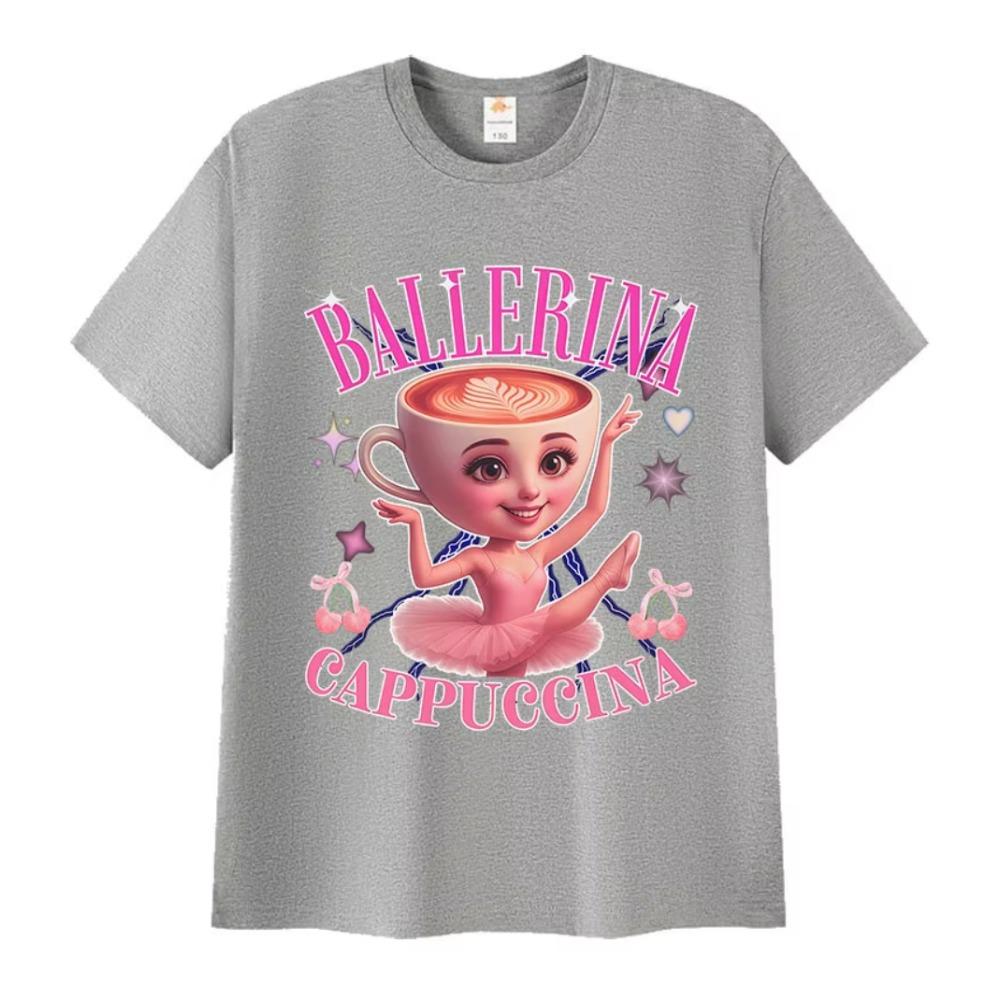 Ballerina Capucina Funny Graphic T Shirt Men's Women Coffee Lover Gift Short Sleeve T Shirts Fashion High Quality Cotton T-shirt
