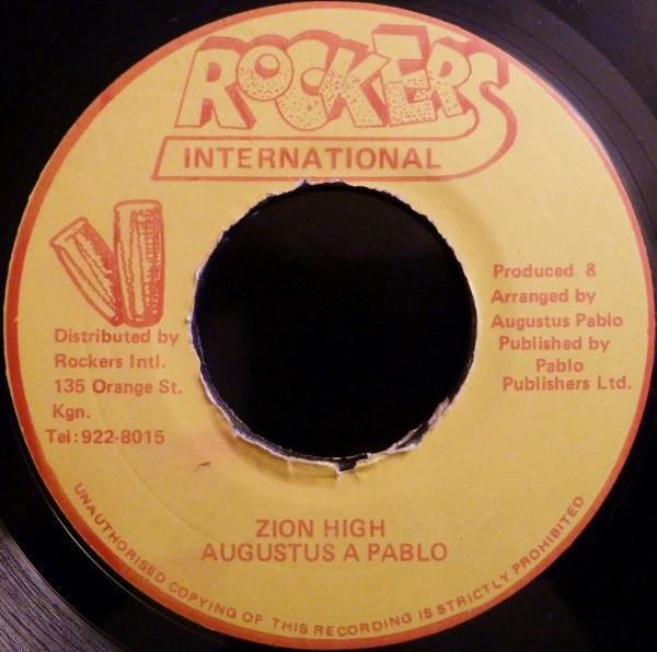 

7-дюймовая пластинка AUGUSTUS PABLO Zion High NONE Rockers Interna Ямайка Регги Ска Даб Б/у