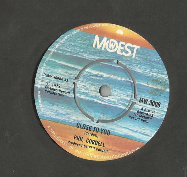 

7inch Record PHIL CORDELL - Close To You MW3008 Mowest 1973 UK Pop Used