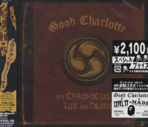 

CD GOOD CHARLOTTE Chronicles of Life Death EICP420 EPIC 2004 Japan Rock Used