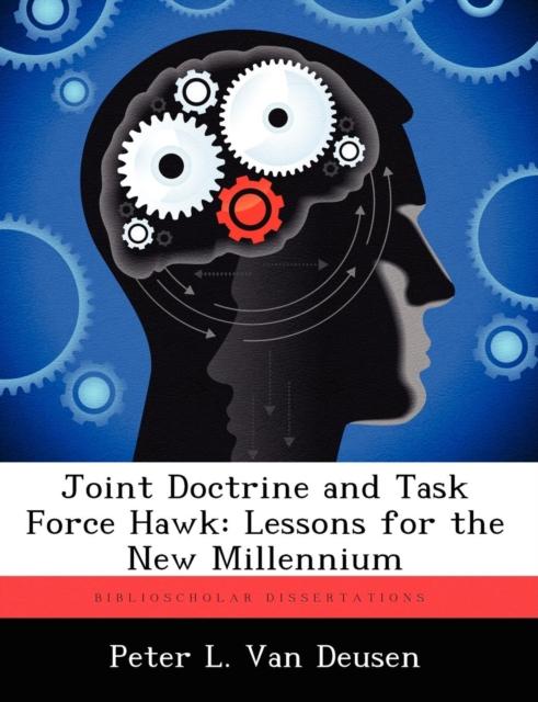 Kniha Joint Doctrine and Task Force Hawk : Lessons for the New Millennium