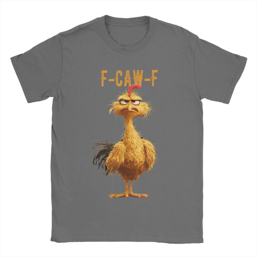 Funny F-Caw-F Chicken Meme Men T Shirts Dark Humor Unique Tee Shirt Short Sleeve Crewneck T-Shirts 100% Cotton Gift Clothing