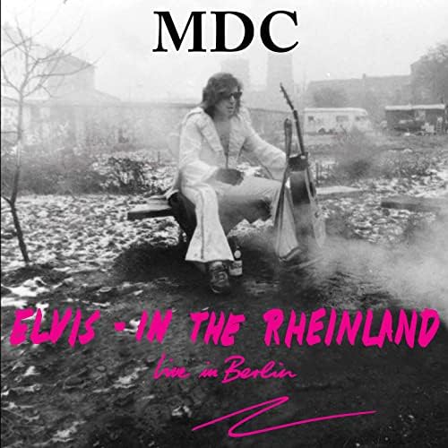 

LP Record MDC Elvis In The Rheinland Live In B BCR1801 BEER CITY Non Japan Rock