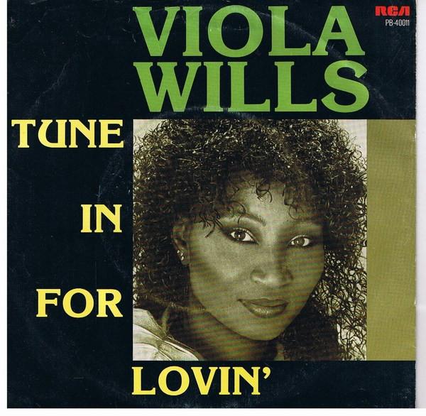 

7inch Record VIOLA WILLS Tune In For Lovin PB40011 RCA 1985 Netherland Dance Electronica Used