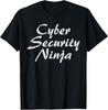 Funny Cyber Security Gift Cool Cybersecurity Analyst Humor T-Shirt Unisex T-Shirt