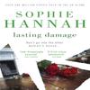 Lasting Damage by Sophie Hannah Paperback Book 9780340980682