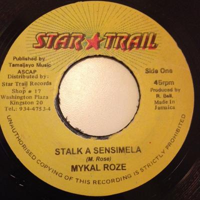 7-Zoll Schallplatte MICHAEL ROSE - Stalk A Sensimela KEINE Star Trail Jamaika Reggae, Ska & Dub Gebraucht