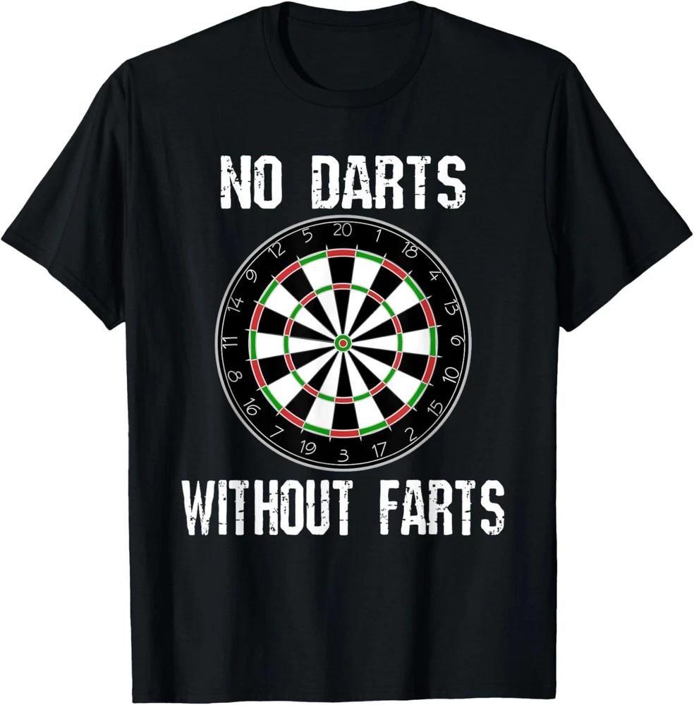 No Darts Without Farts Funny Darts Joke T-Shirt
