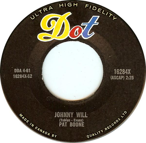 

7-дюймовая пластинка ПЭТ БУН Джонни Уилл 16284X Dot Records 1961 Канада Поп Б/у