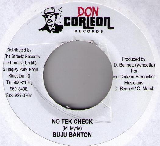 7inch Record BUJU BANTON - No Tek Check NONE Don Corleon Rec Jamaica Reggae, Ska & Dub Used