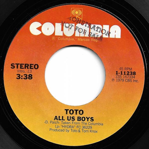 

7inch Record TOTO - All Us Boys 111238 Columbia 1979 US Rock Used