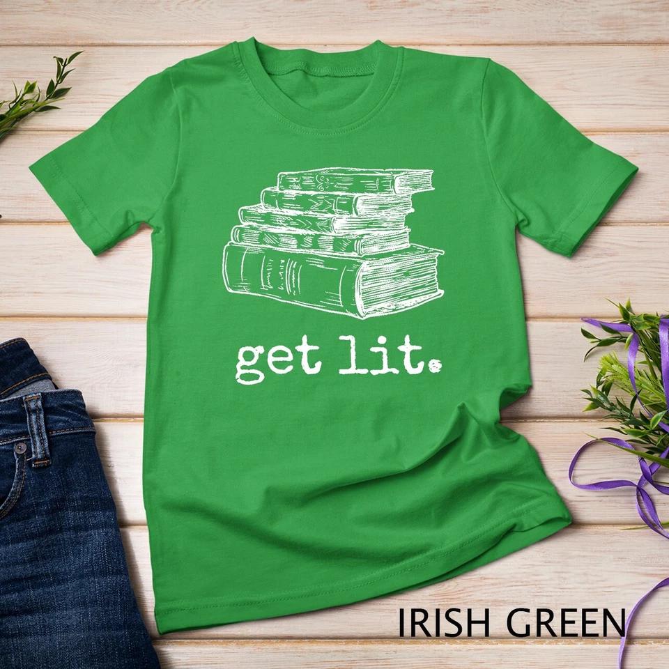 Get Lit with Books Funny Meme T Shirt Unisex T-shirt 3 2XL