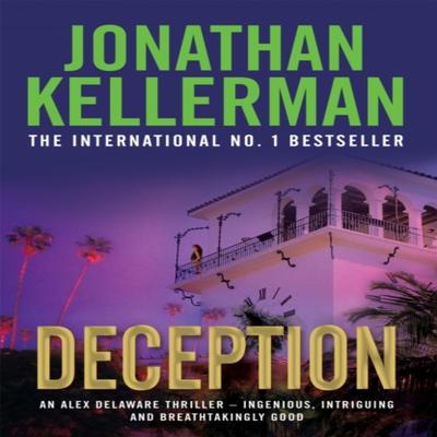 Deception Alex Delaware Series Book 25 by Jonathan Kellerman Paperback Book 9780755376636