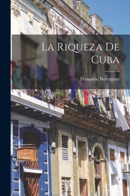 Libro La Riqueza De Cuba