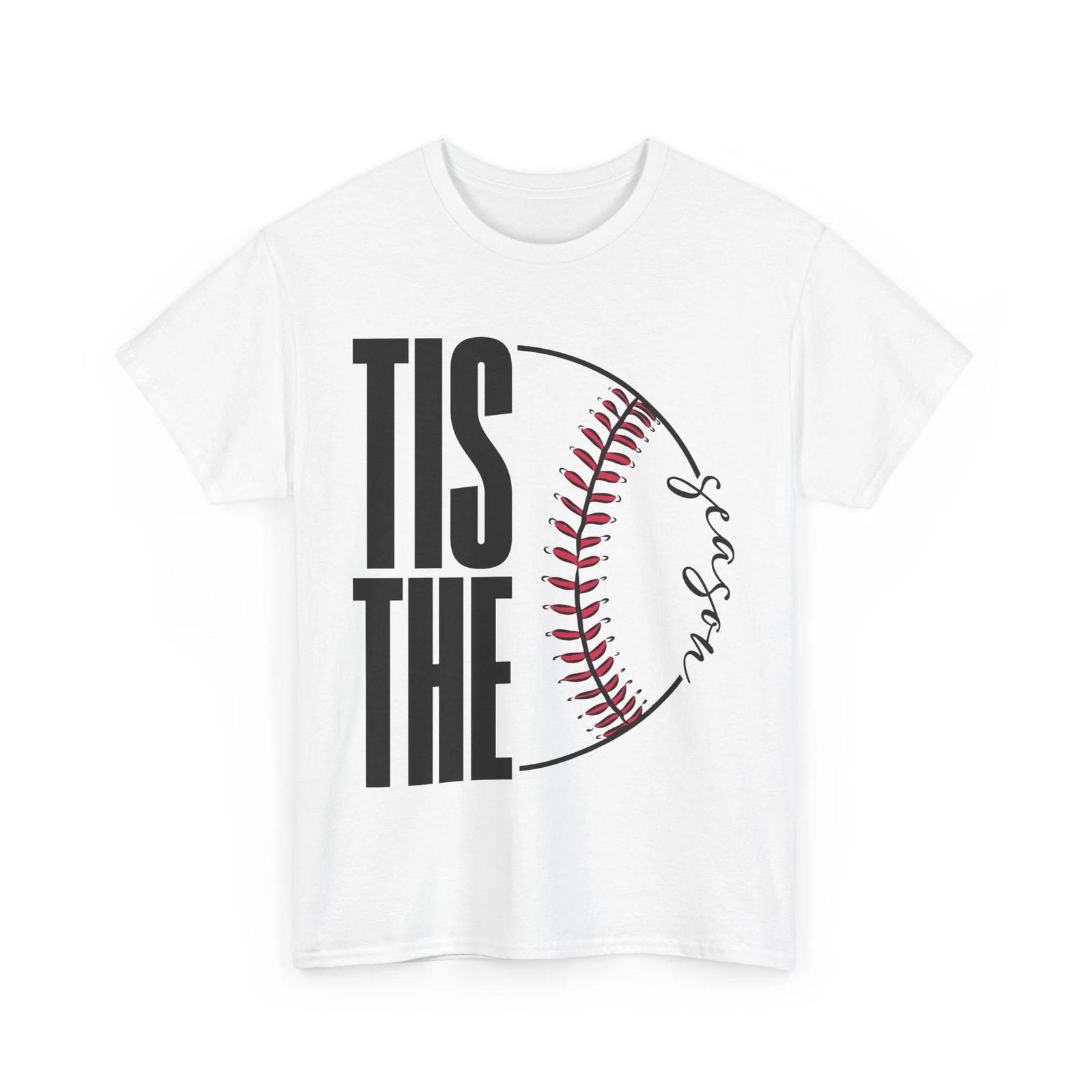 Baseball T-Shirt | Funny Baseball Fan Shirt | Tis the Season Baseball tee L