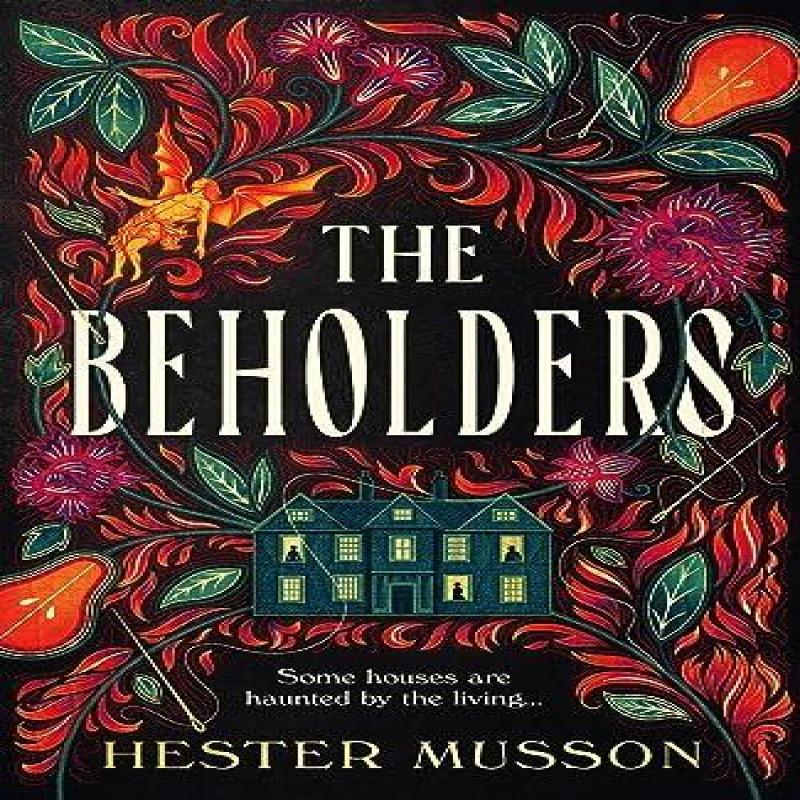 The Beholders by Hester Musson Hardback Book 9780008558611