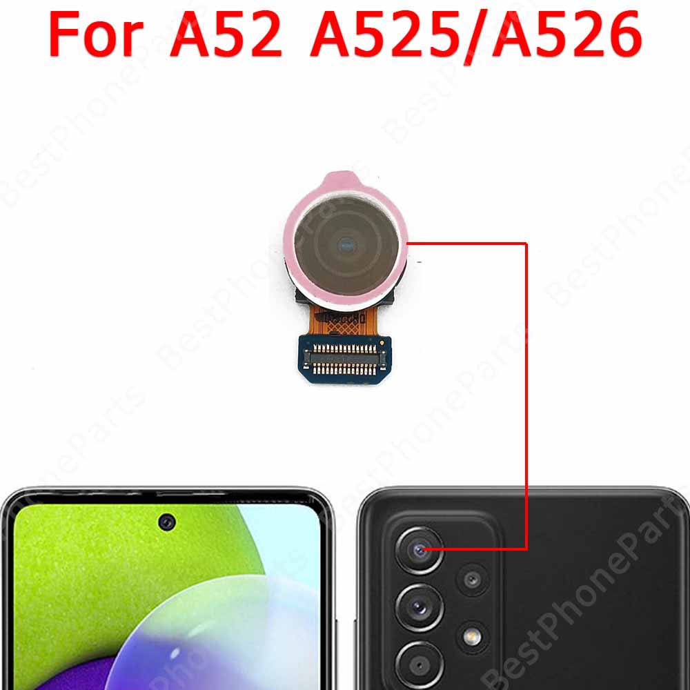 Front Back Camera For Samsung Galaxy A52 A525 A526 Rear Backside Selfie Frontal Facing Camera Module Flex Spare Parts