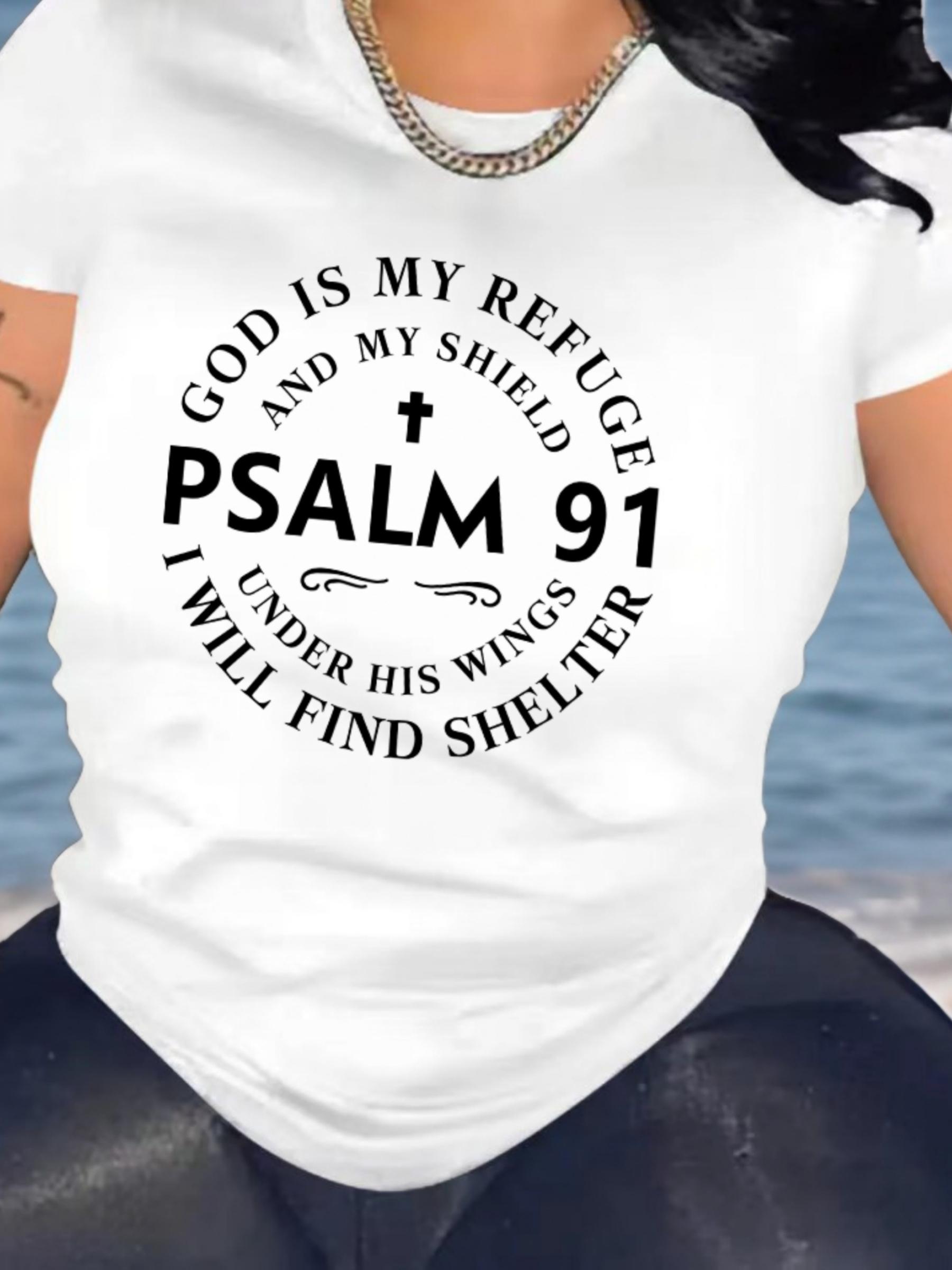 God is my refuge Psalm 91 T-shirt XL