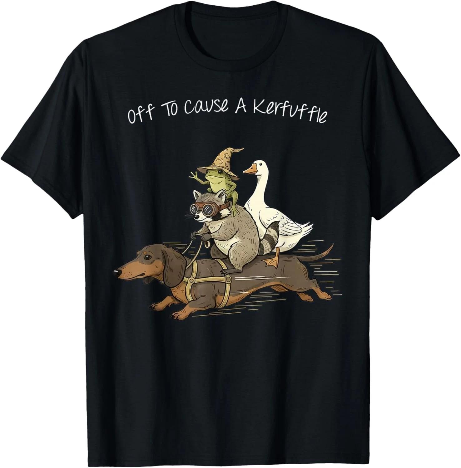 Off to Cause A Kerfuffle Frog Raccoon Goose Riding Dachshund Gift Unisex T-Shirt 3XL