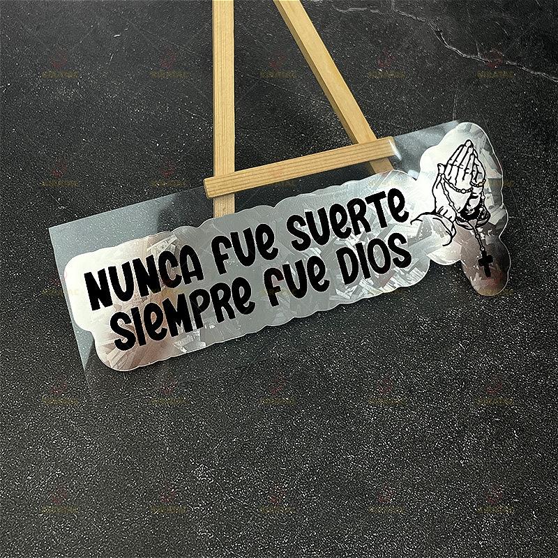 1PC NUMCA FUE SUERTE SIEMPRE FUE DIOS Car Stickers for Auto Windows Motocycle Fairing Fuel Tank Scooter Waterproof Vinyl Decals