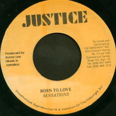 7inch Record SENSATIONS - Born To Love / Long Time Me No See NONE Justice Jamaica Reggae, Ska & Dub Used