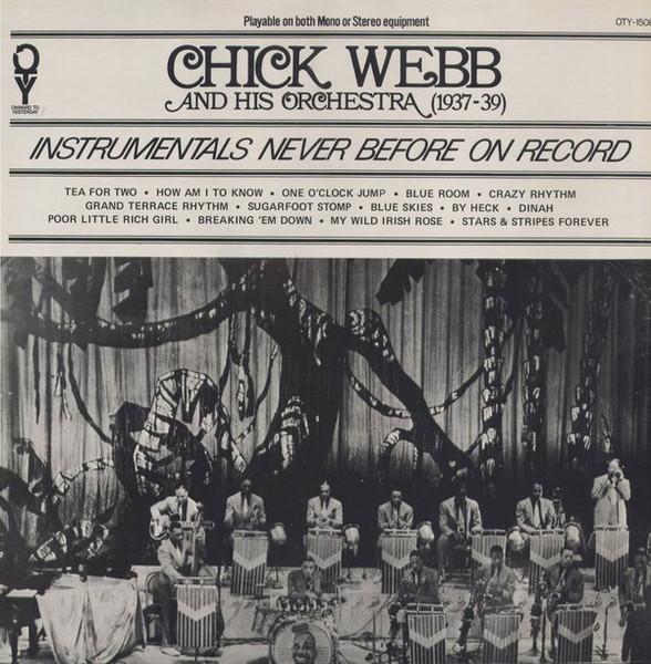 

LP Record CHICK WEBB HIS ORCHESTRA 1937 39 Instrumentals Never Bef OTY1508 Onward To Yeste US Jazz Used