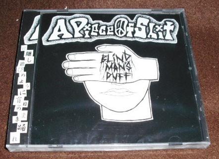 

CD A PIECE OF SHIT - Blind Man s Duff ZGR001 Zero Gravity Re 2002 Japan Rock Used