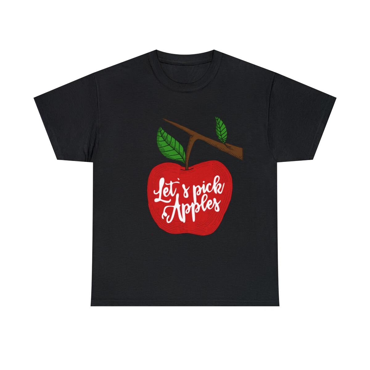 Let s Pick Apples Apple Picking Season Graphic Tee Shirt, S-5XL 4XL