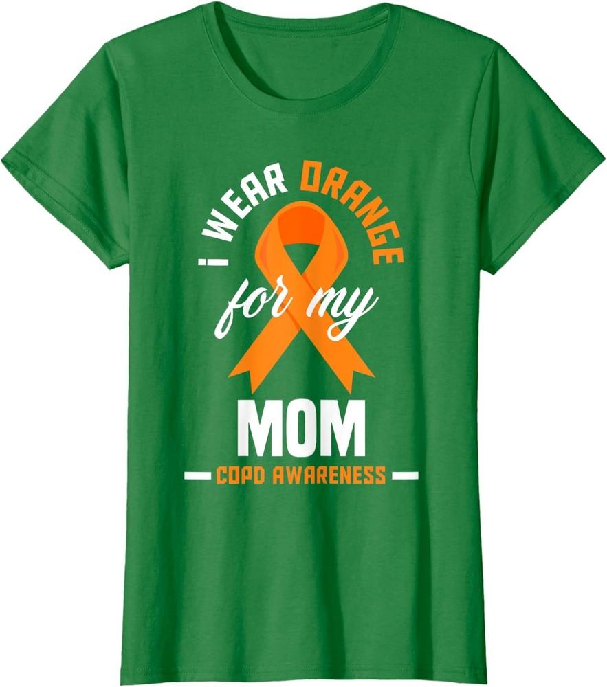 I Wear Orange For My Mom COPD Warrior COPD Awareness Ladies  Crewneck T-Shirt Unisex T-Shirt L