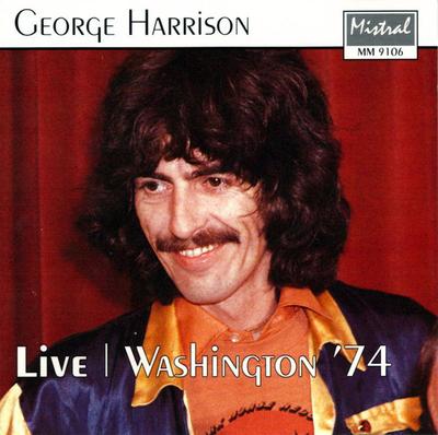 CD GEORGE HARRISON - Live | Washington '74 MM9106 Mistral Music 1991 Italy Rock Used