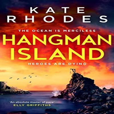 Hangman Island by Kate Rhodes Hardback Book 9781398510340