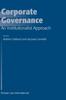 Книга Corporate Governance: An Institutionalist Approach : An Institutionalist Approach