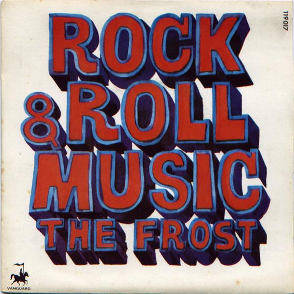 

7inch Record FROST Rock Roll Music 119017 Vanguard 1969 France Rock Used
