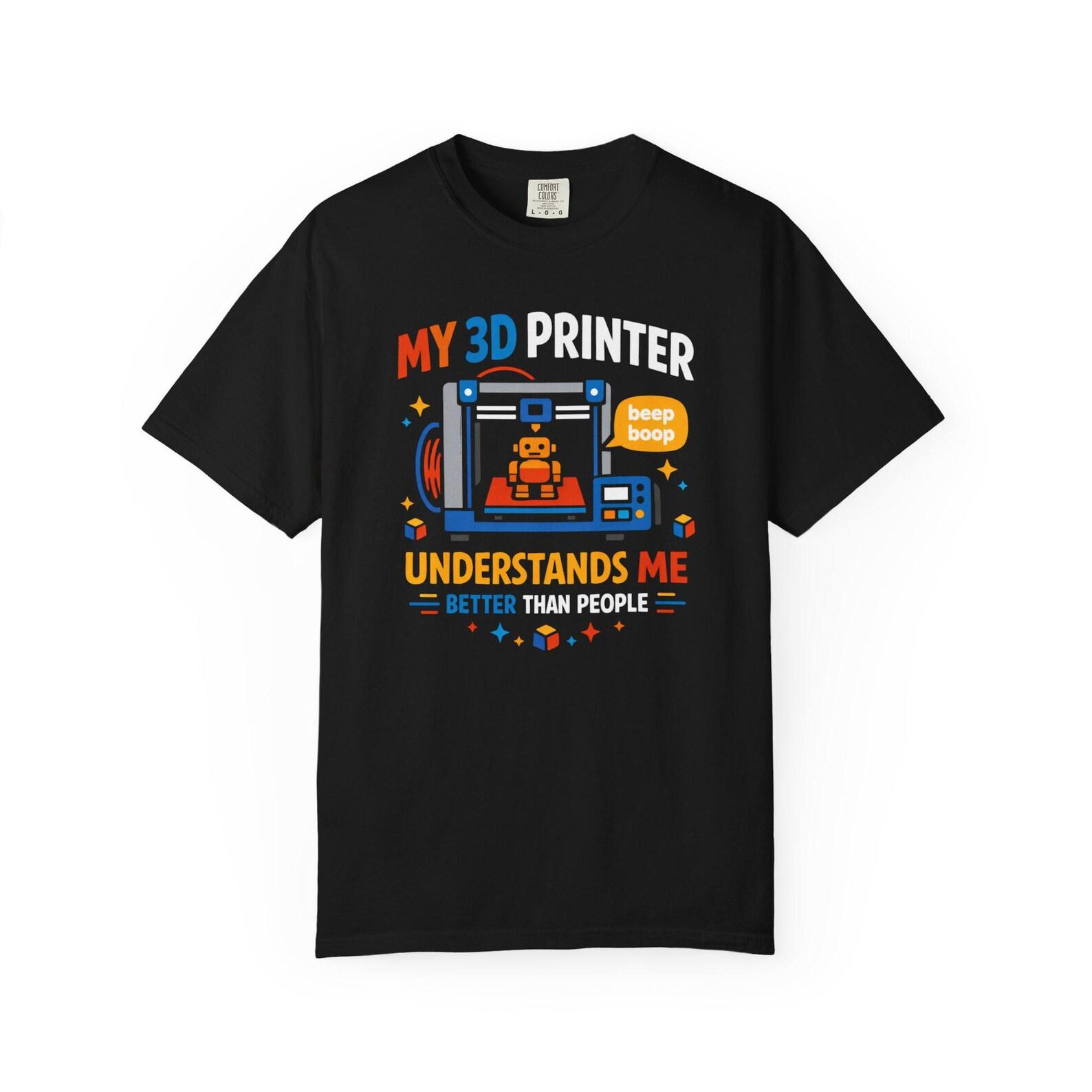 3D Printer Humor T Shirt Funny Maker Gift for 3D Printing Nerds and Makers L