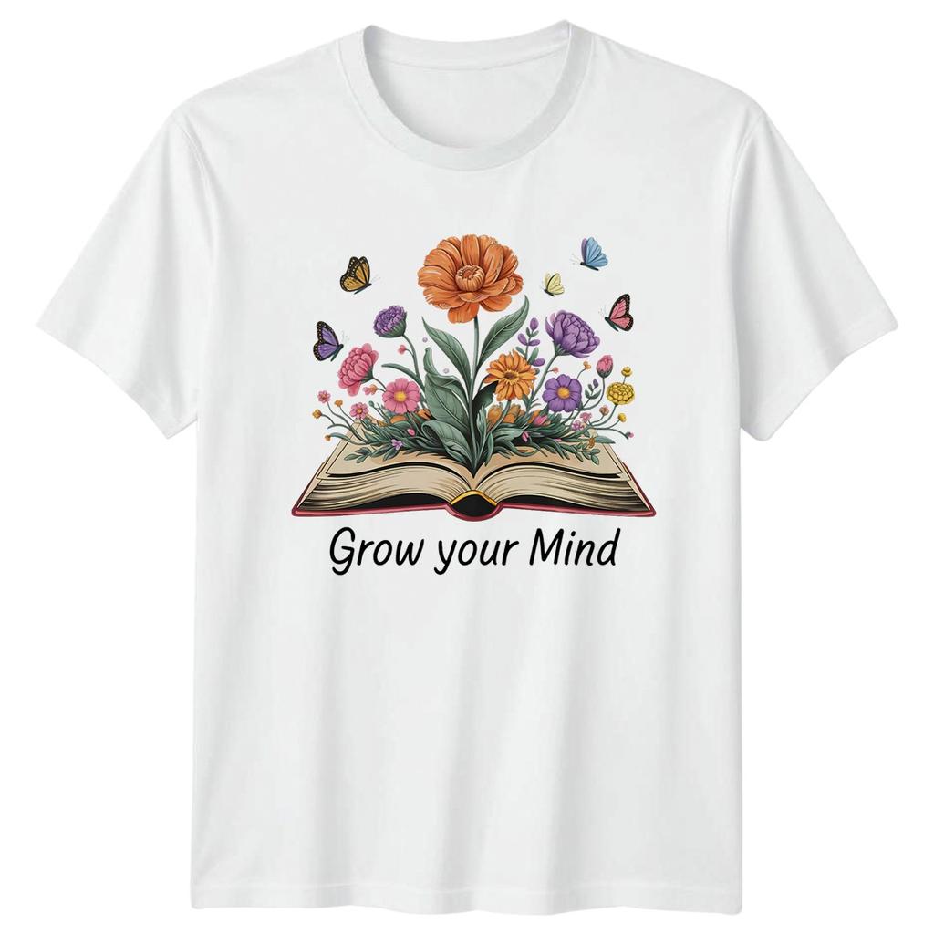 Grow Your Mind TShirt Inspirational Reading Nature Birthday Gift