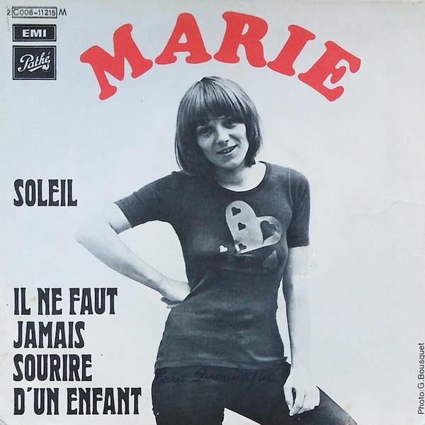 

7inch Record MARIE Soleil Il Ne Faut Jamais Sourire 2C00611215M Path 1971 France Pop Used
