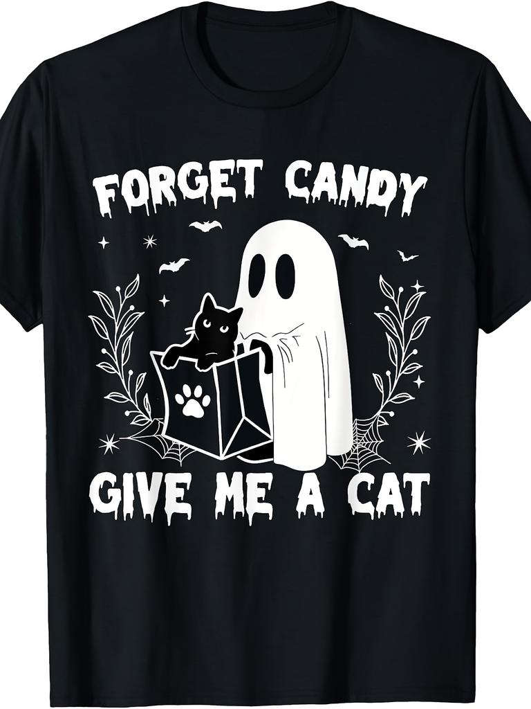 Forget Candy Give Me Cat Funny Halloween Cat Lover Women Men T-Shirt