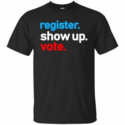Black Navy Color Tee Register Show Up Vote Midterm Election Unisex T-Shirt
