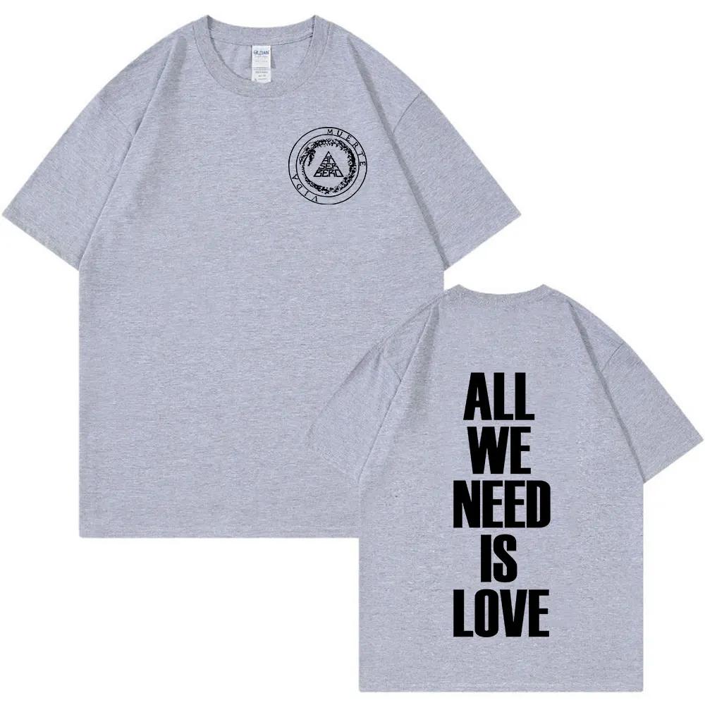2025 Summer Rapper Canserbero All We Need Is Love Vida 100 Pure Cotton Printed Tshirt Women Fashion Hip Hop Short Sleeve Y2k