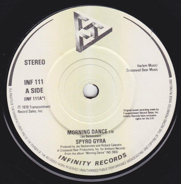 

7inch Record SPYRO GYRA - Morning Dance INF111 Infinity Record 1979 UK Jazz Used
