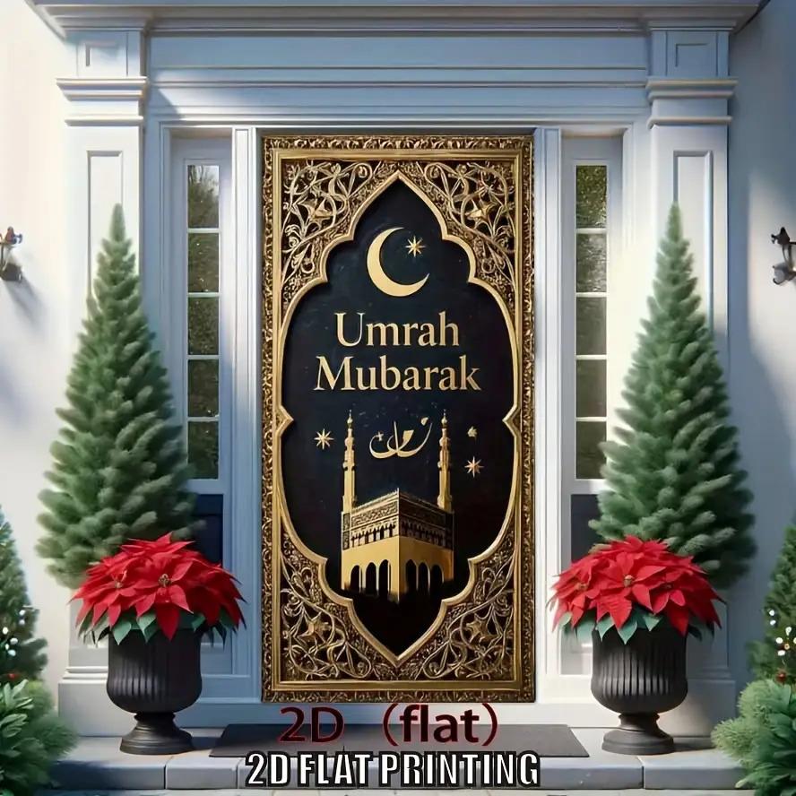 1pcs 2D Eid Umrah Mubarak Door Banners Ramadan Party Decorations Photography Backdrops Indoor Outdoor Decor Party Supplies